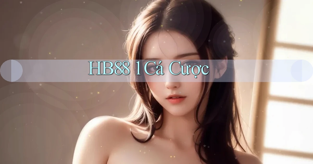 hb88 1 cá cược